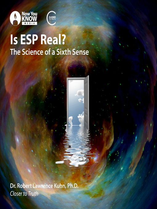Title details for What does Extra-Sensory Perception (ESP) Reveal? by Robert L. Kuhn - Available